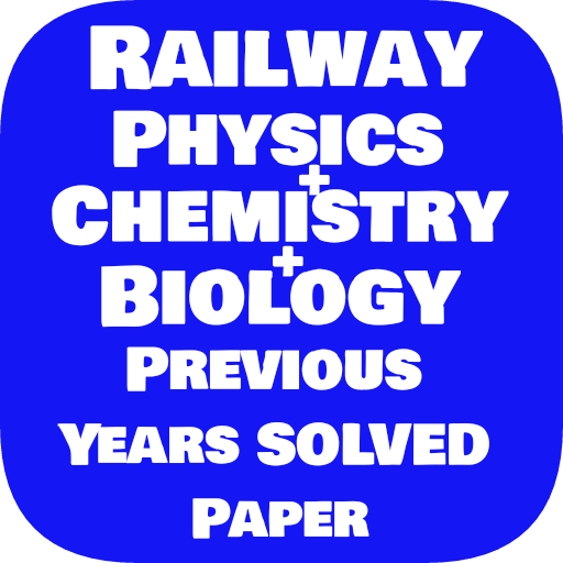 Railway Physics, Chemistry &amp; Biology Questions icon