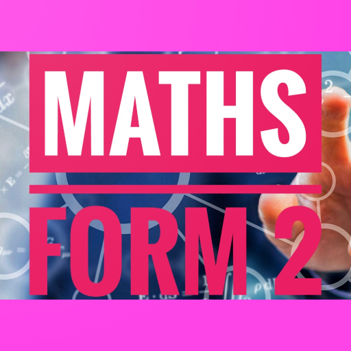 MATHS FORM 2 NOTES PLUS REVISION icon