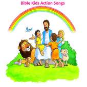 Bible Kids Action Songs on 9Apps