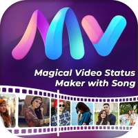 Magical Video Status Maker with Song