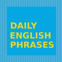 Daily English Phrases