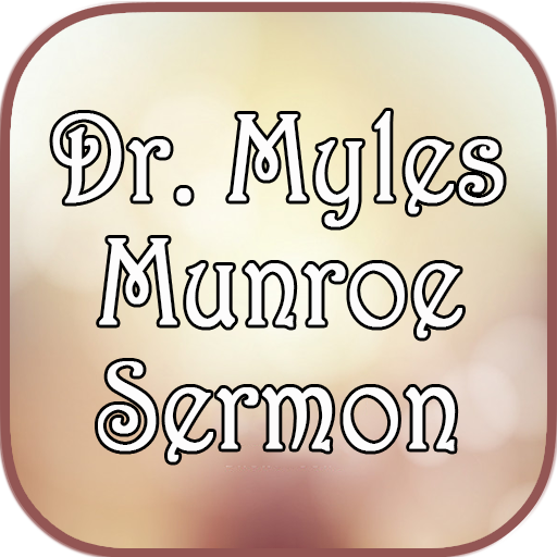 Dr. Myles Munroe Sermons icon