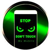 Do Not Touch My Mobile Alarm on 9Apps