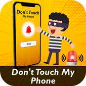 Don't Touch My Phone - Alarm