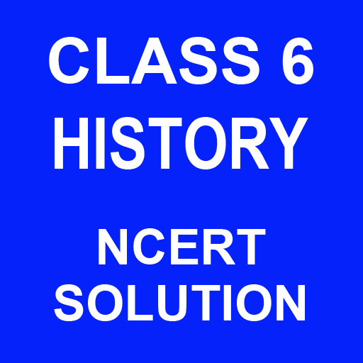 Class 6 History NCERT Solutions icon