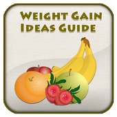 Weight Gain Ideas