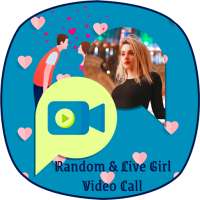 Random & Live Girl Video Call