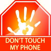 Don't Touch My phone