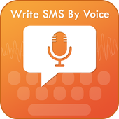 Write SMS by Voice: Voice Text Message 2018 icon