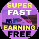 Super Fast Earning Free