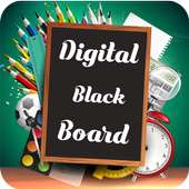 Digital Black Board