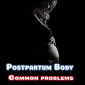 Common Postpartum Body Problems Dealing on 9Apps