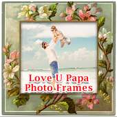 Love U Papa Photo Editor on 9Apps