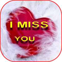 I Miss You Love Messages