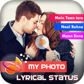 My Photo Lyrical Status Video Maker With Song أيقونة