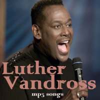 Luther Vandross Songs on 9Apps