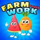 Farm Fruit Work