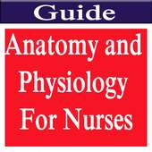 Anatomy and Physiology For Nurses on 9Apps