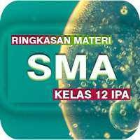 Rangkuman Materi Kelas 12 IPA