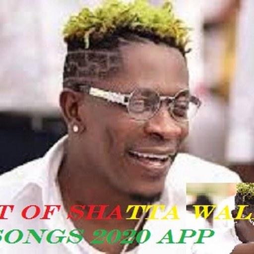 BEST OF SHATTA WALE SONGS 2020 APP icon
