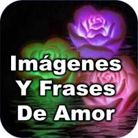 Imágenes y frases de amor