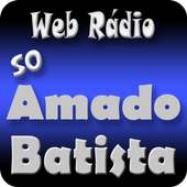 Rádio Só Amado Batista (Nova Versão)