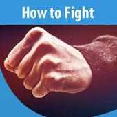 How to Fight