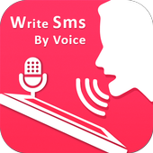 Write SMS By Voice : Talk To Text Message 2019 icon