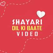 Shayari Dil ki baat Video on 9Apps