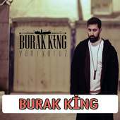 Burak King Şarkıları İnternetsiz