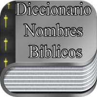 Diccionario Nombres Biblicos