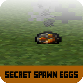 Map Secret Spawn Eggs For MCPE icon