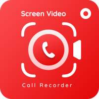 Screen Recorder - Video Call Recorder With Audio