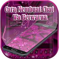 Cara Membuat Chat WA Berwarna