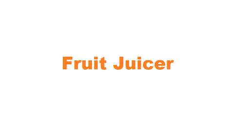 Fruit Juicer स्क्रीनशॉट 1