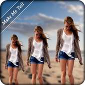 Make Me Tall : Make Me Thin