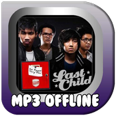 Lagu Last Child Mp3 Offline icon