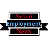 Sarkari Employment News