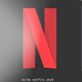 Guide For NetFlix 2020 on 9Apps