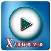 X Video Player - HD X-Player(Fast)