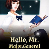 Hello Mr. Major General-Romance Book-Novel Offline icon