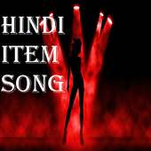 Hindi Item Song on 9Apps