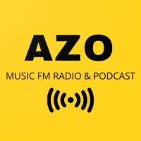 AZO Music Fm Radio & Podcast on 9Apps