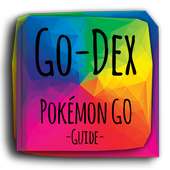 Go-Dex - a Pokemon GO Guide