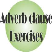 adverb clause exercises on 9Apps