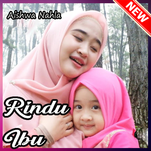 Rindu Ibu Aishwa Nahla Offline icon