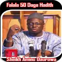 Daurawa Falala 50 Daga Hadith on 9Apps