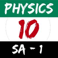 Physics class 10 SA1 on 9Apps