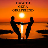 HOW TO GET A GIRLFRIEND icon