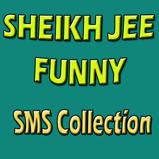Sheikh Jee Funny SMS - Funny SMS - Funny Latifay icon